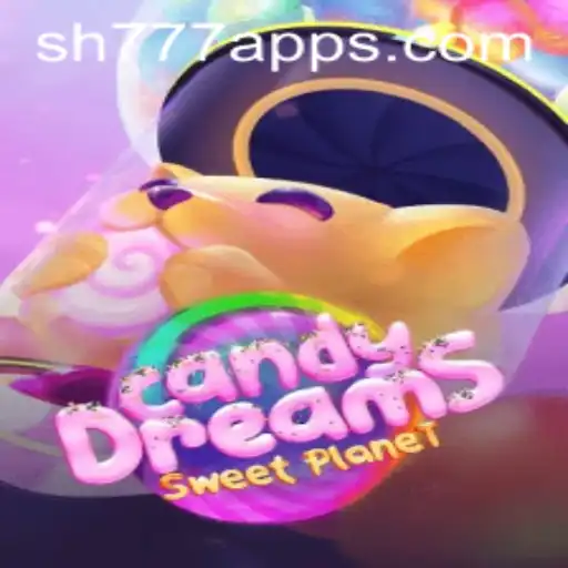 Exploring the Magical World of CandyDreams and SH777.com