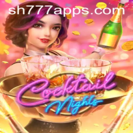 CocktailNights - Dive into the Exciting World with SH777.com