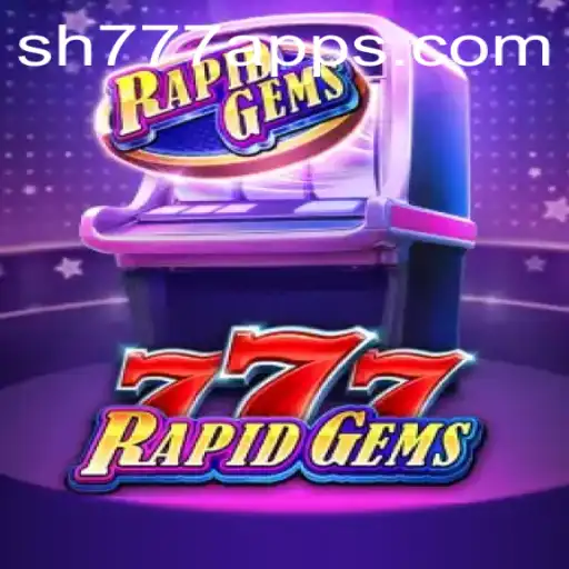 Diving into the Thrills of RapidGems777: A Captivating Game Experience